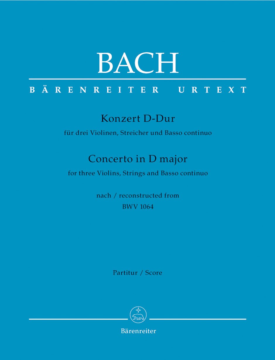 Konzert für drei Violinen, Streicher und Basso continuo D-Dur -nach BWV 1064-. Partitur, Urtextausgabe Arts & Music