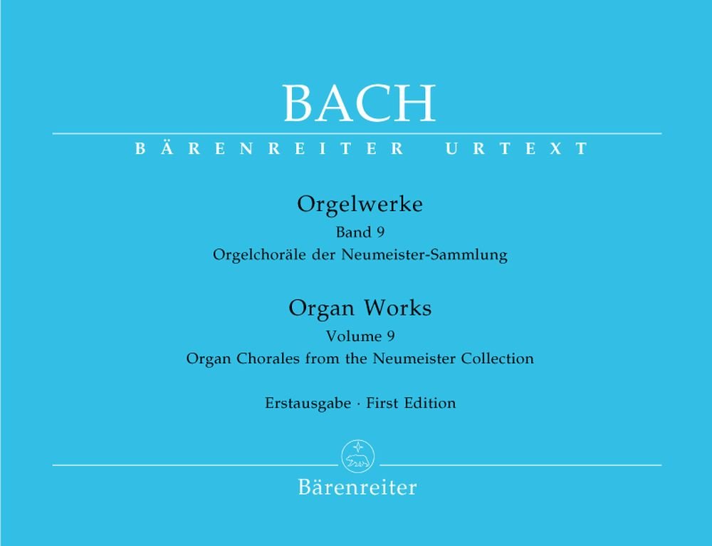 Orgelwerke Bd.9: Orgelchoräle der Neumeister-Sammlung "Arnstädter Orgelbuch": Urtext Arts & Music