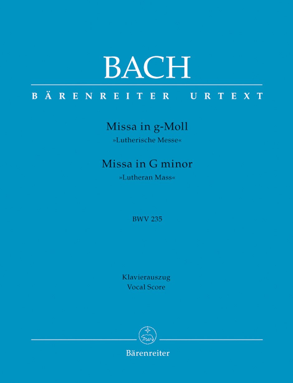 Missa g-Moll BWV 235 ""Lutherische Messe 3"". Urtextausgabe Sheet Music