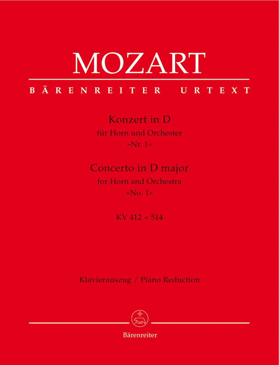 Konzert für Horn und Orchester Nr. 1 D-Dur KV 412, 514 (386b) (Traditionelle Fassung (Rondo von Franz Xaver Süßmayr)). BÄRENREITER URTEXT. Klavierauszug, Stimmen, Urtextausgabe Sheet Music