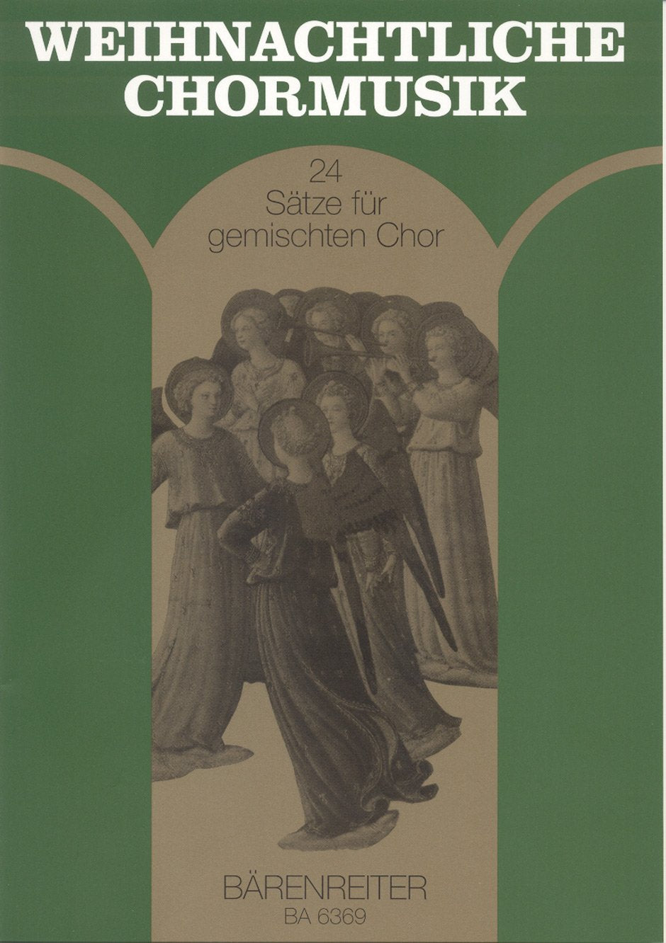 Weihnachtliche Chormusik -24 Sätze aus dem 16. bis 20. Jahrhundert-. Chorpartitur, Sammelband: Für gemischten Chor Sheet Music
