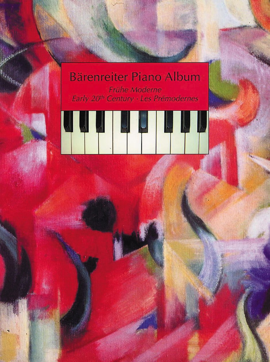 Bärenreiter Piano Album Frühe Moderne: Erläuterungen, Spielanregungen und Informationen in Beiheft Sheet Music