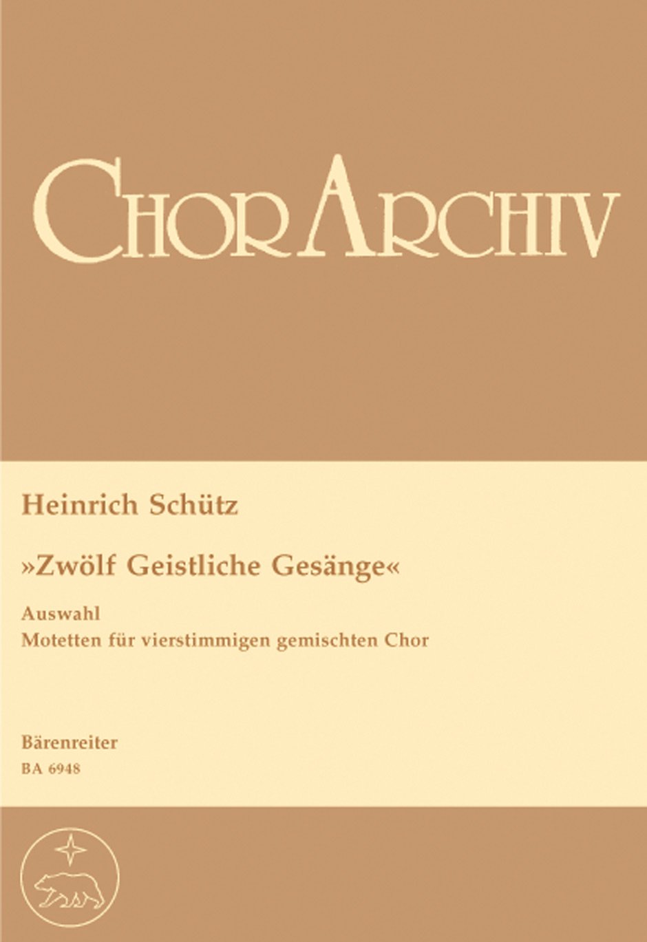 Zwölf Geistliche Gesänge (1657) (Auswahl). Chorpartitur, Sammelband Sheet Music