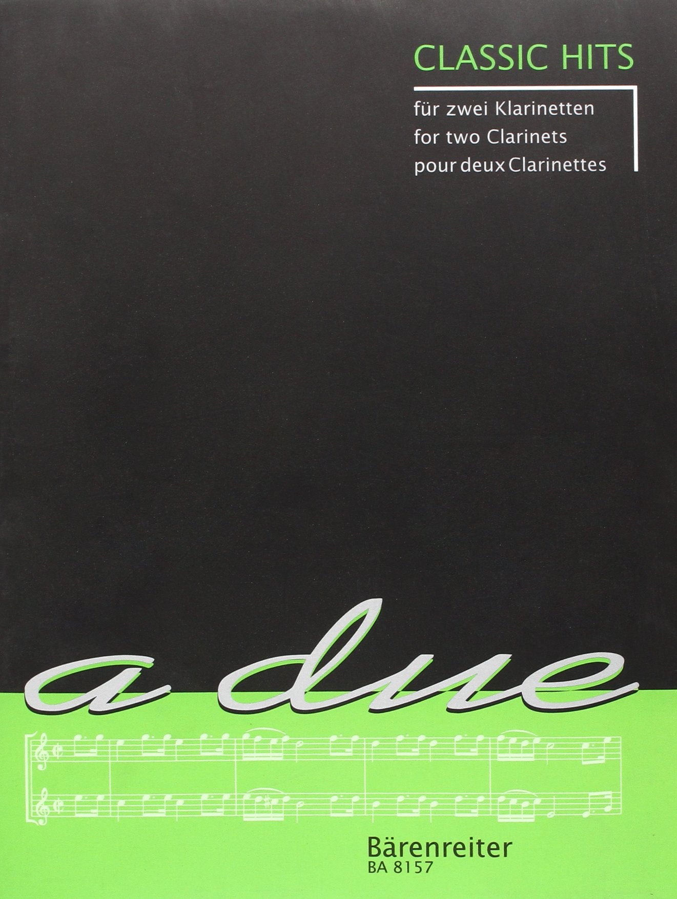 a due: Classic Hits für zwei Klarinetten Sheet Music