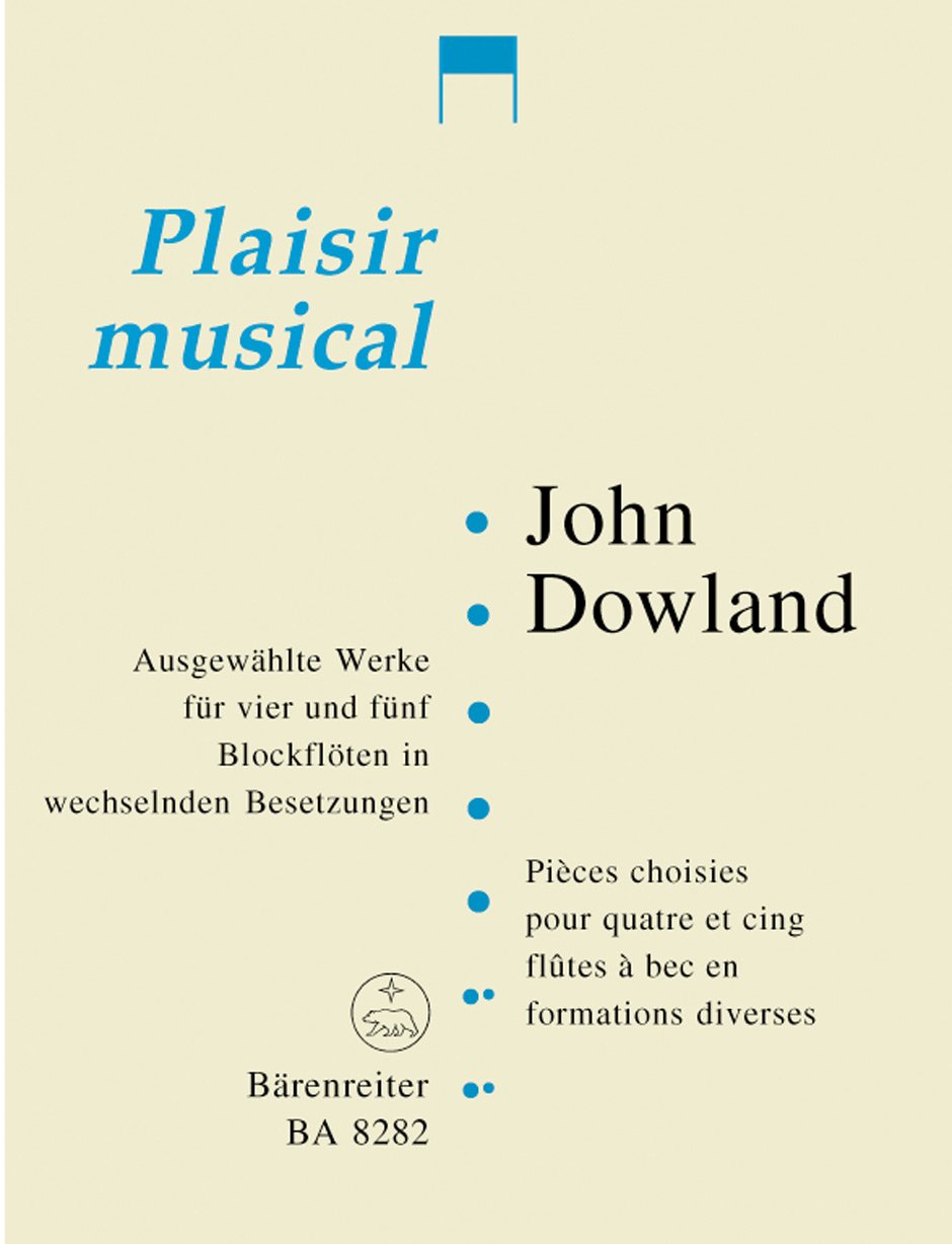 Ausgewählte Werke für 4 und 5 Blockflöten in wechselnden Besetzungen. Plaisir Musical. Spielpartitur book