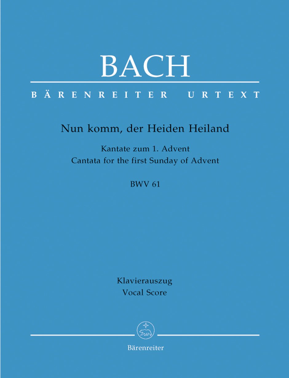 Nun komm, der Heiden Heiland BWV 61 -Kantate zum 1. Advent-. Klavierauszug Sheet Music