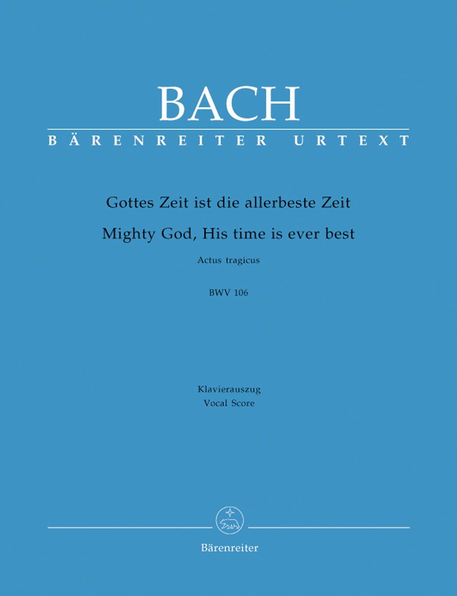 Kantate 106 Gottes Zeit Ist – Klavier Reduction – Klavier Books