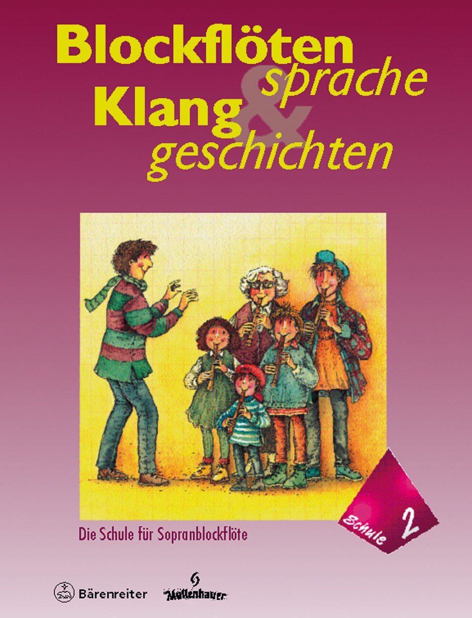 Blockflötensprache und Klanggeschichten 2 (Die Schule für Sopranblockflöte) Sheet Music