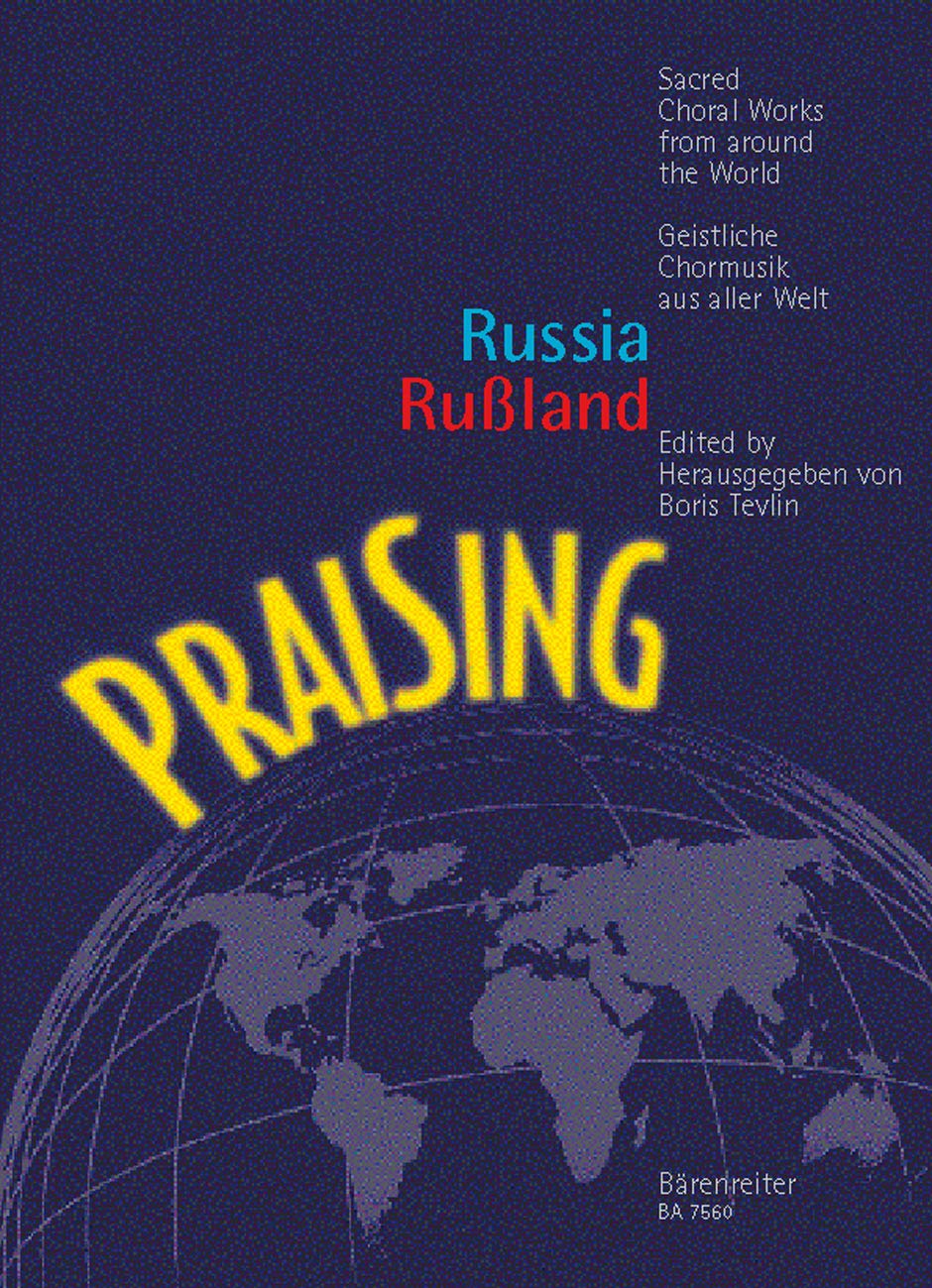 Praising: geistliche Chormusik aus Russland für gem Chor a cappella Books