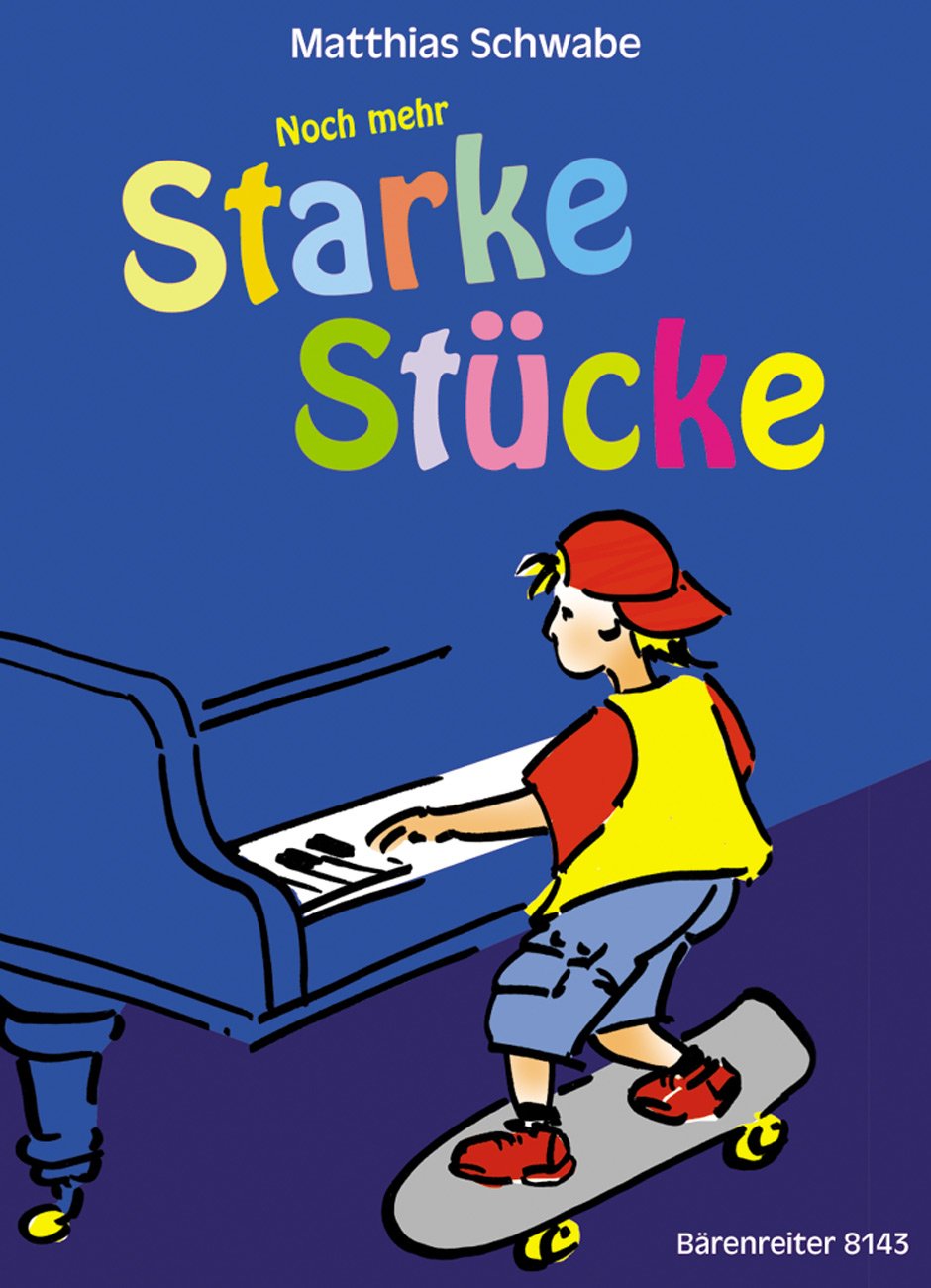 Noch mehr Starke Stücke, Klavier Sheet Music