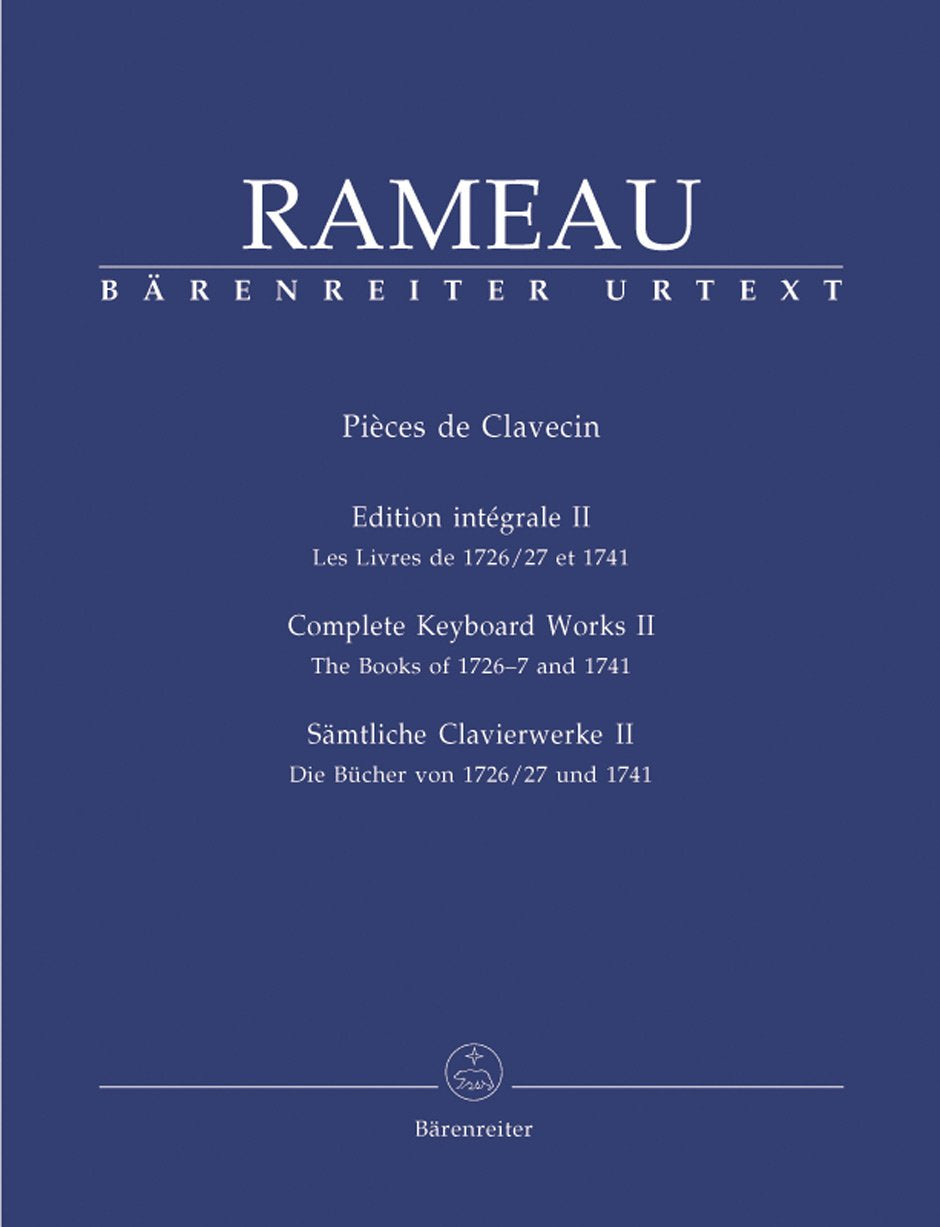 Sämtliche Clavierwerke, Band II -Die Bücher von 1726/27 und 1741-. Pièces de Clavecin. Neue Ausgabe sämtlicher Clavierwerke. Spielpartitur Sheet Music