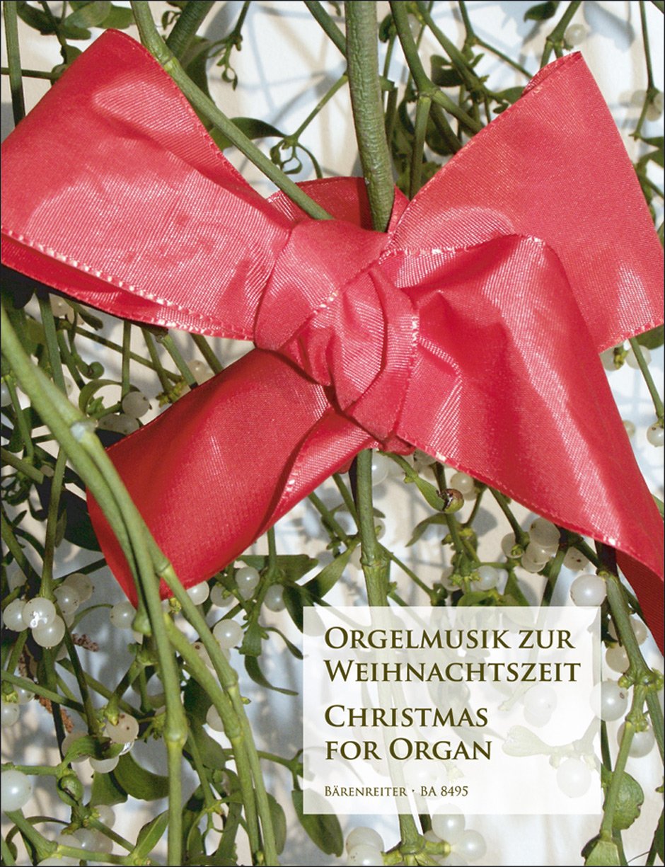 Orgelmusik zur Weihnachtszeit. Spielpartitur Sheet Music