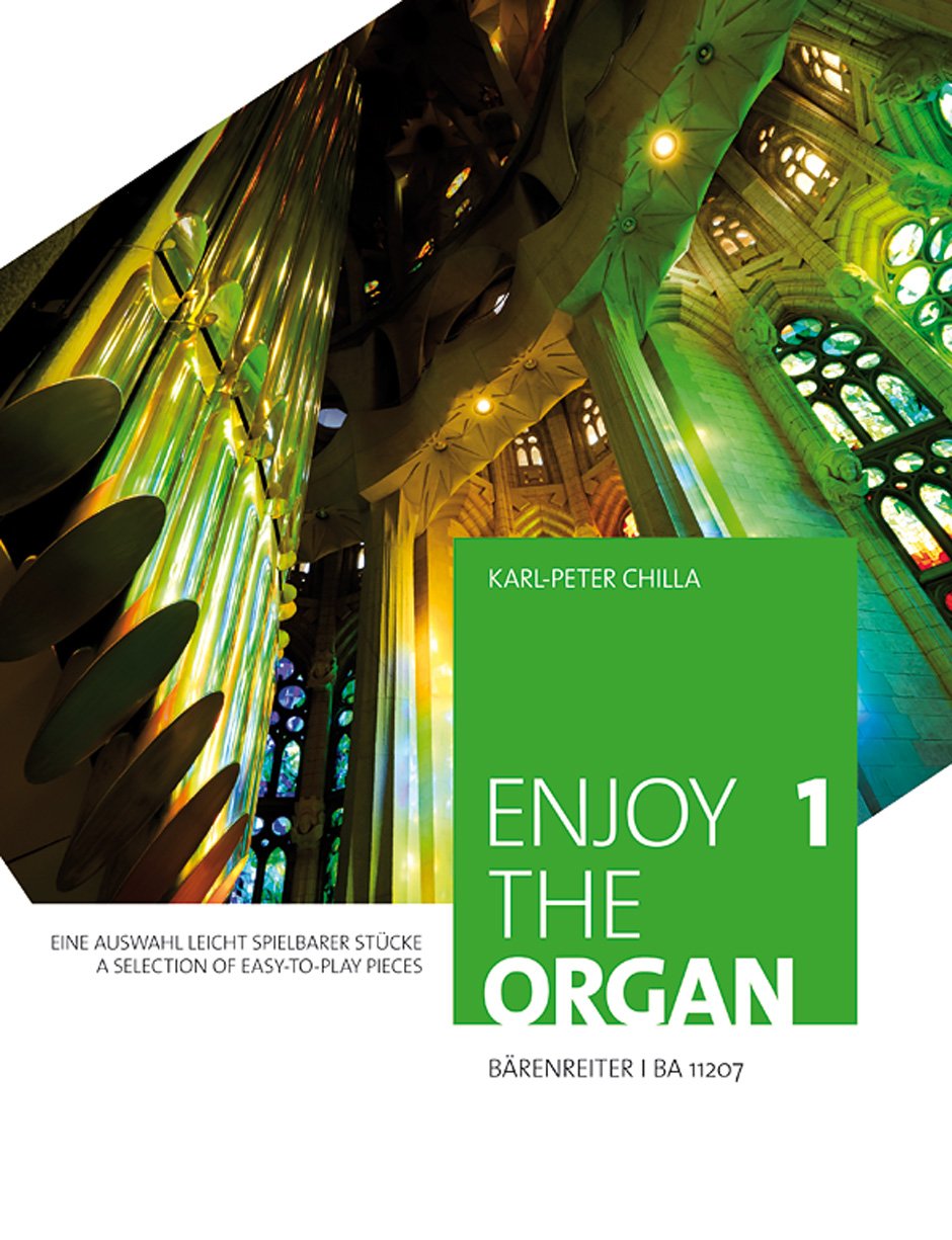 Enjoy the organ 1. Eine Auswahl leicht spielbarer Stücke. Spielpartitur Sheet Music