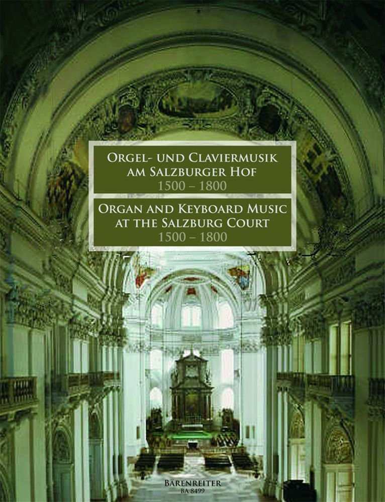 Orgel- und Claviermusik am Salzburger Hof 1500-1800 Other products