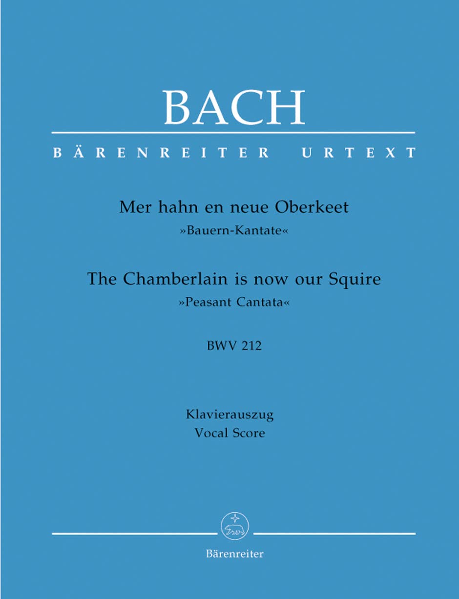 Mer hahn en neue Oberkeet (Bauern-Kantate) BWV 212 Sheet Music
