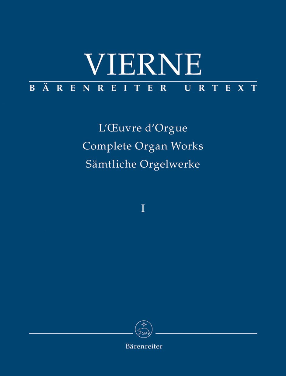 1. Symphonie op. 14 (1899). Louis Vierne. Sämtliche Orgelwerke 1 | BÄRENREITER URTEXT. Spielpartitur, Urtextausgabe Arts & Music