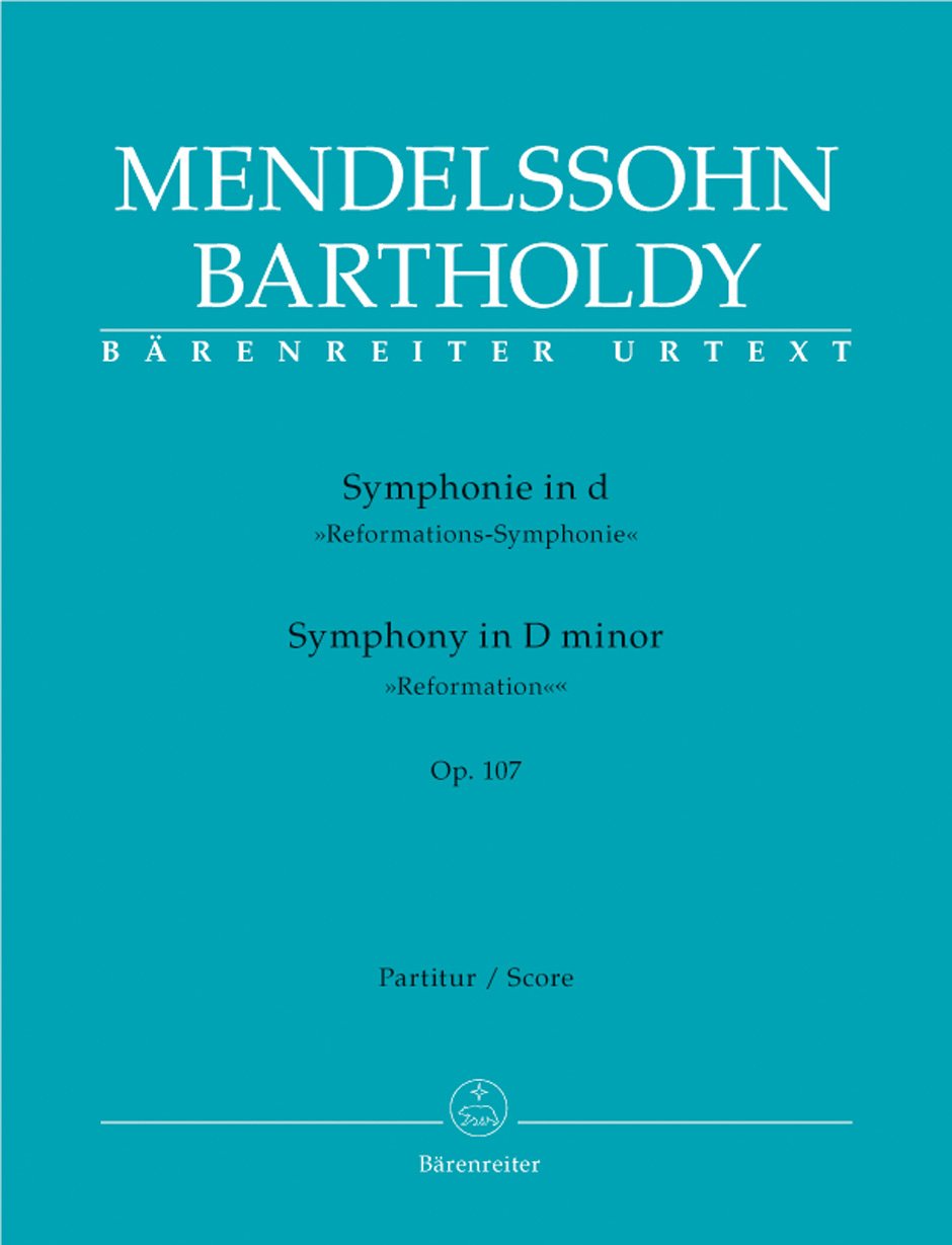 Symphonie D-Moll Op. 107 Ireformations-Symphonie/I. Bärenreiter Urtext. Partitur, Urtextausgabe: Kritischer Bericht (engl.) Sheet Music