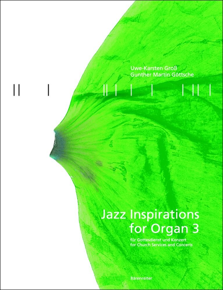 Jazz Inspirations for Organ 3: Für Gottesdienst und Konzert. For Church Services and Concerts Sheet Music