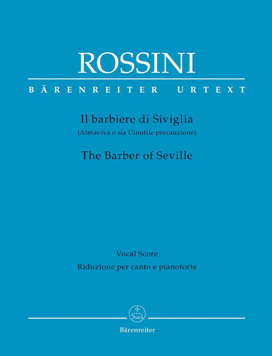 Il barbiere di Siviglia / Der Barbier von Sevilla / The Barber of Seville: Commedia in due atti. Klavierauszug (ital./engl.) von Rasmus Baumann; ... nach Pierre-Augustin Caron de Beaumarchais Sheet Music