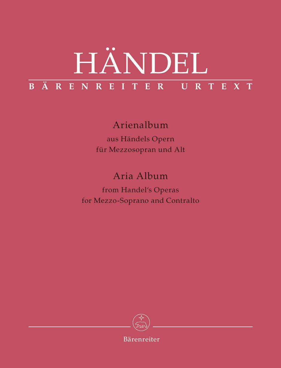 Händel: Arienalbum: Opern für Mezzosopran und Alt / Aria album: Operas for Mezzo-soprano and Contralto: Basierend auf den Klavierauszügen nach dem ... Arientexte mit englisch-deutscher Übersetzung Sheet Music