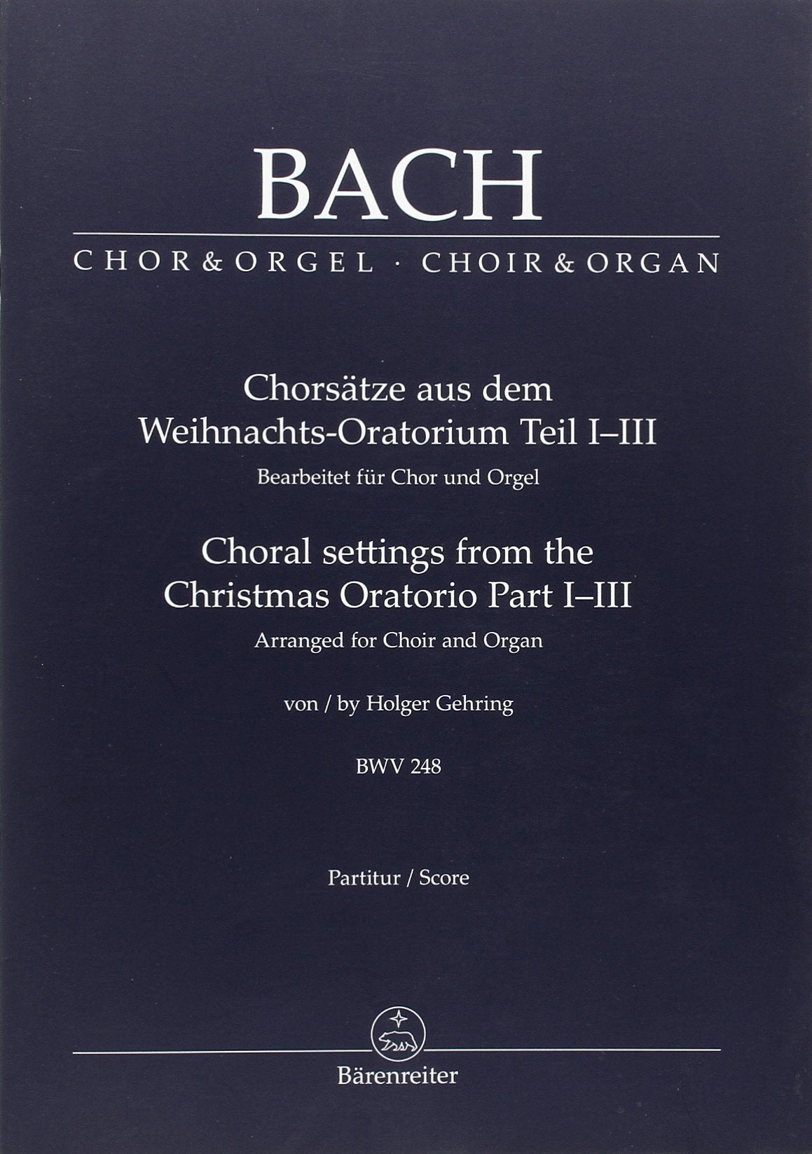 Chorsätze aus dem Weihnachts-Oratorium Teil I-III, BWV 248 book