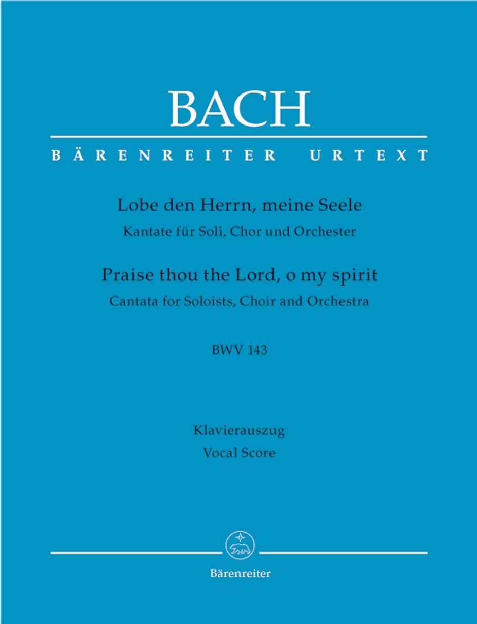 Lobe den Herrn, meine Seele BWV 143 Sheet Music