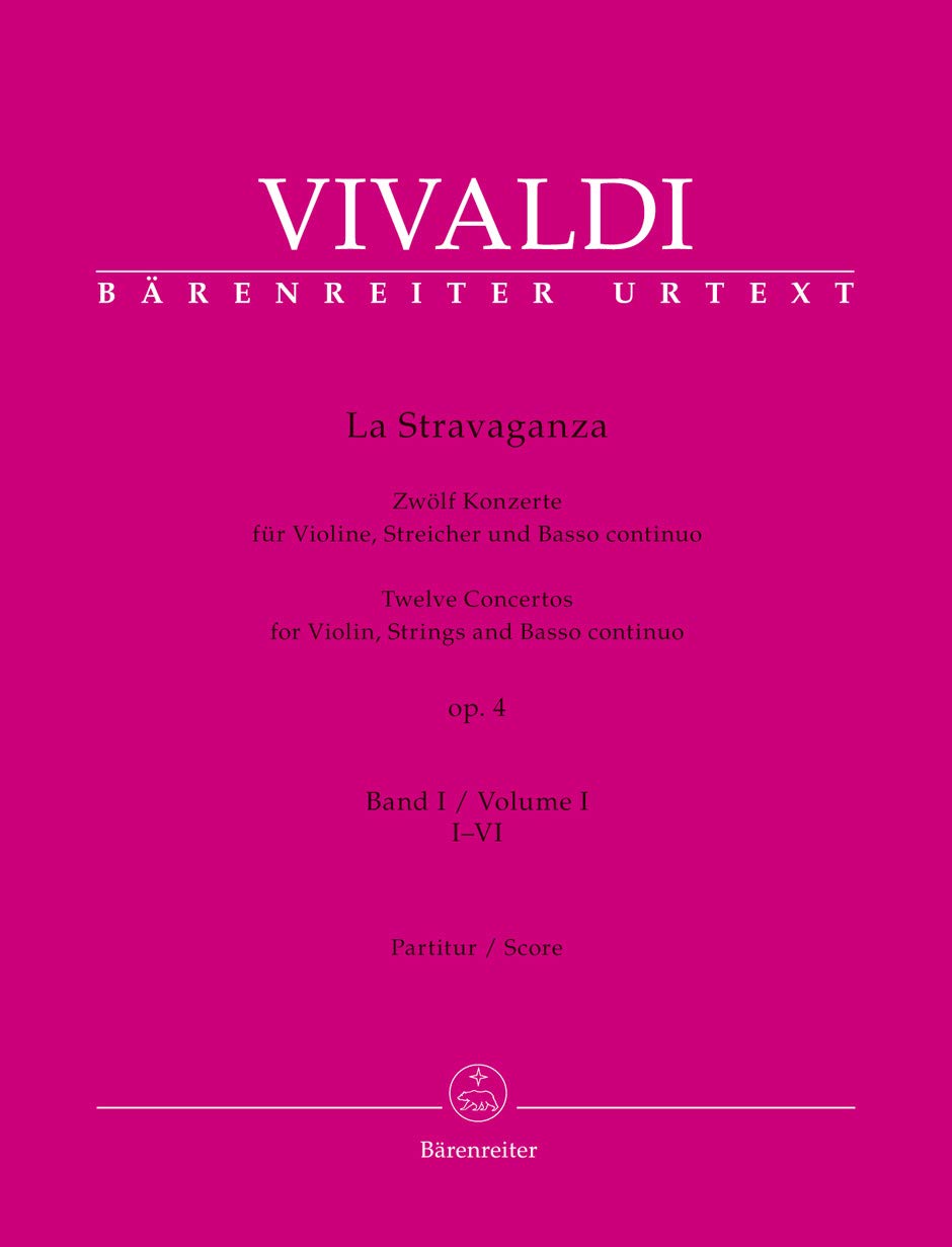 La Stravaganza op. 4 -Zwölf Konzerte für Violine, Streicher und Basso continuo- (Band I: I-VI). Partitur, Urtextausgabe, Sammelband. BÄRENREITER URTEXT Music