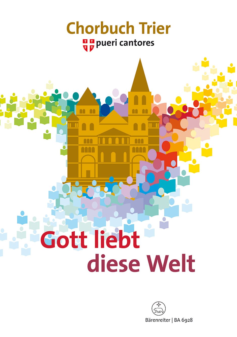 Gott liebt diese Welt. Chorbuch zum 7. Deutschen Pueri Cantores Chorfestival in Trier. Für gemischten Chor Sheet Music