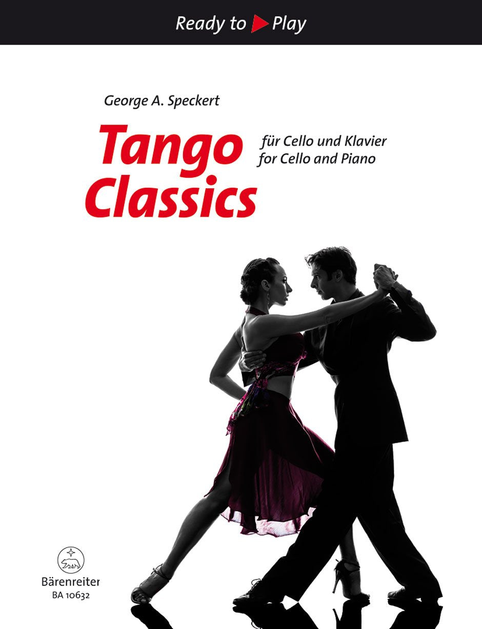 Tango Classics für Cello und Klavier. Spielpartitur mit Einzelstimme. Reihe: Ready to Play Books