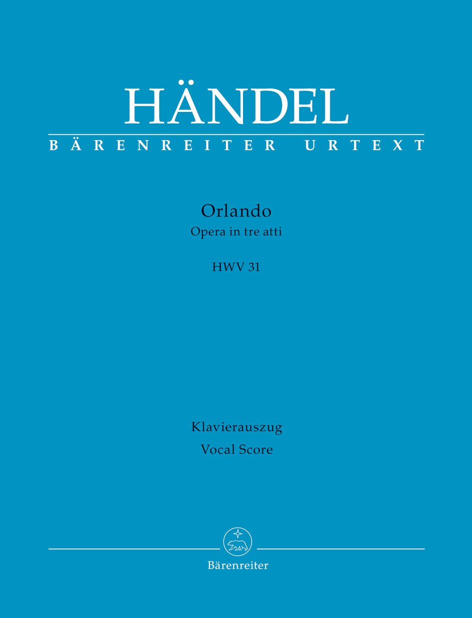 Orlando HWV 31 -Oper in drei Akten-. Klavierauszug vokal, BÄRENREITER URTEXT Books