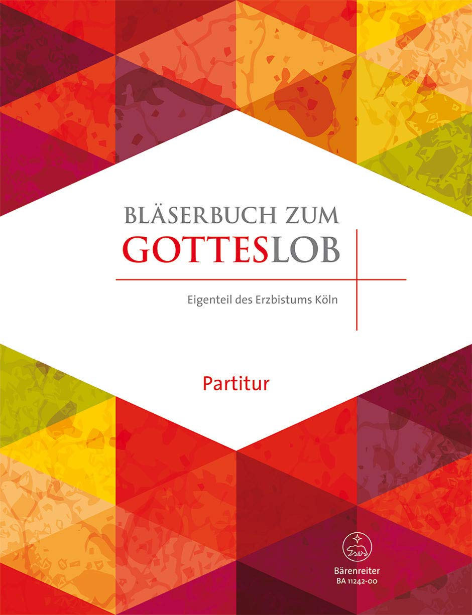 Bläserbuch zum Gotteslob (Eigenteil des Erzbistums Köln). Bläserpartitur, Sammelband Books