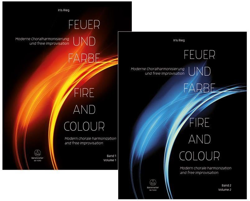 Feuer und Farbe / The Colours of Fire -Moderne Choralharmonisierung und freie Improvisation / Modern chorale harmonization and free improvisation- Sheet Music