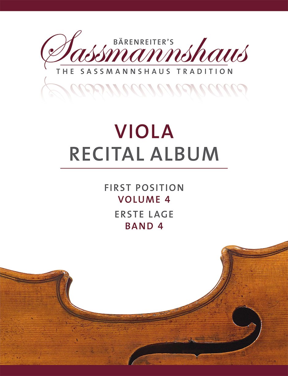 Viola Recital Album, Band 4 -5 Vortragsstücke in der ersten Lage für Bratsche und Klavier oder für zwei Bratschen-. Spielpartitur(en), Stimme(n). Bärenreiter's Sassmannshaus book