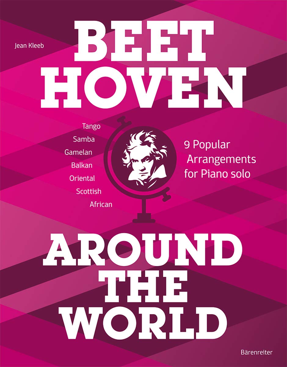 Beethoven Around the World -9 Popular Arrangements for Piano solo-. Spielpartitur, Sammelband Books