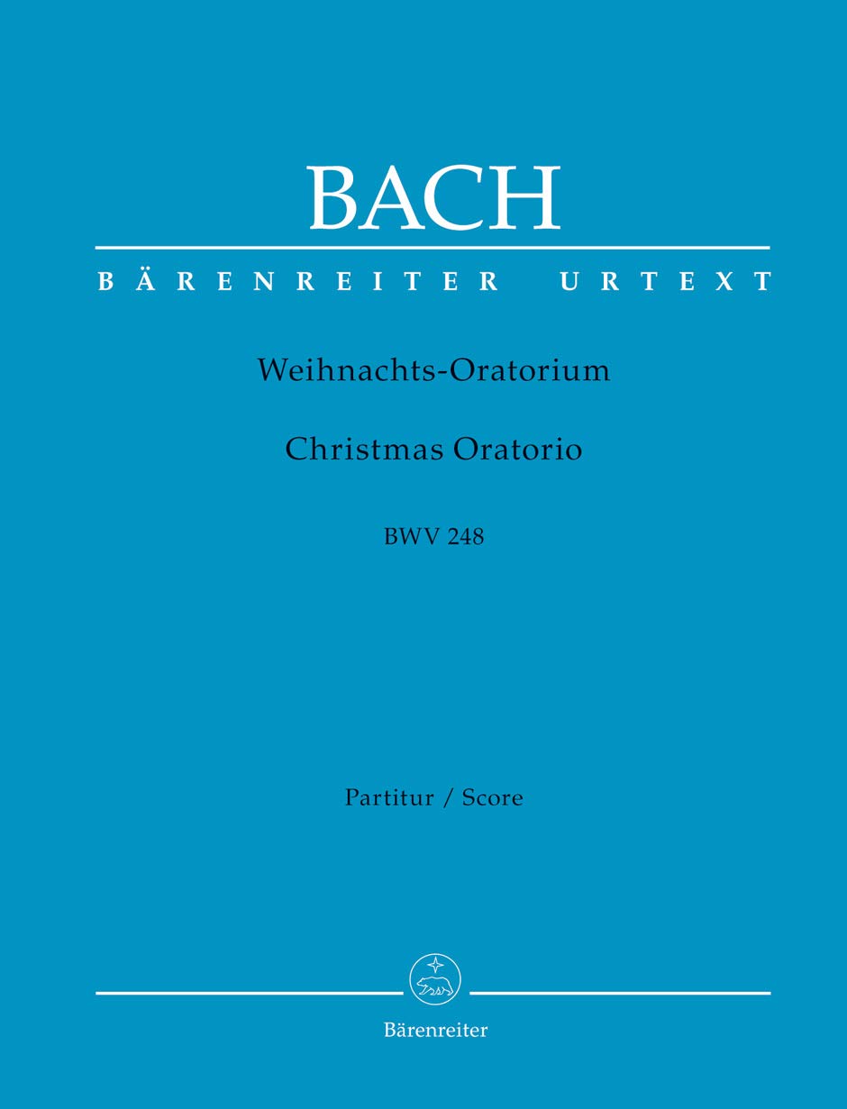 Weihnachts-Oratorium BWV 248. Partitur, Urtextausgabe. BÄRENREITER URTEXT Music