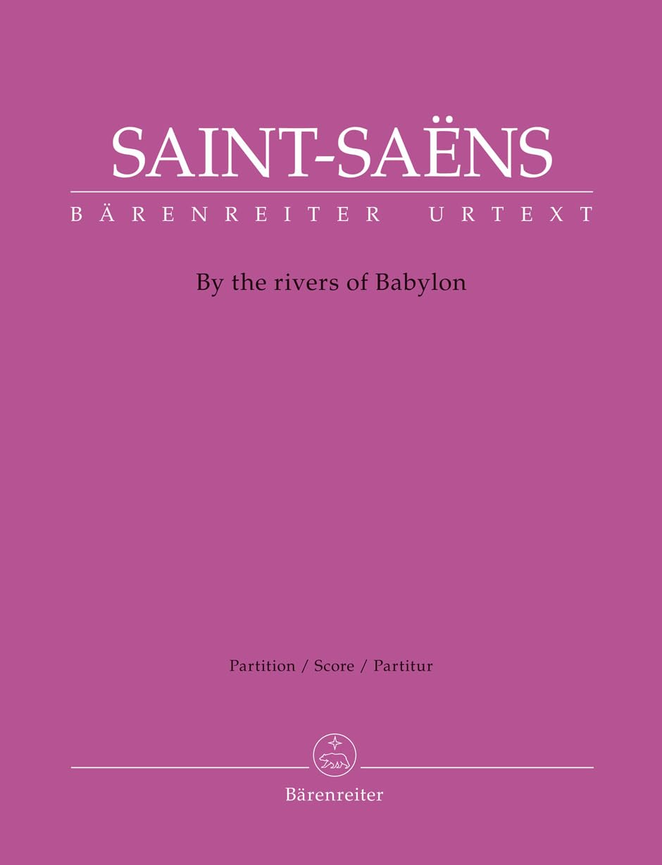 By the rivers of Babylon. Partitur, Urtextausgabe. BÄRENREITER URTEXT Arts & Music