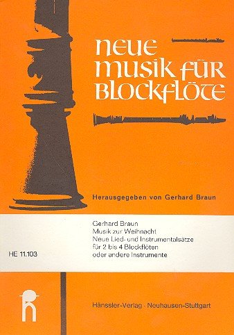 Musik zur Weihnacht. Neue Lied- und Instrumentalsätze für 2 bis 4 Blockflöten oder andere Instrumente. Sammlung Sheet Music