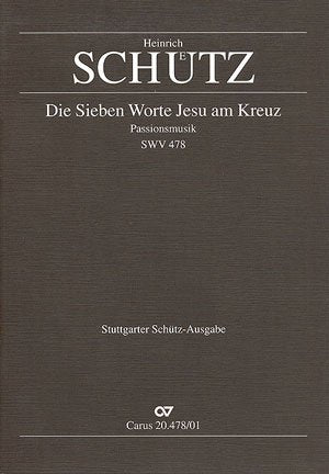 Schütz: Die Sieben Worte (SWV 478). Partitur Sheet Music