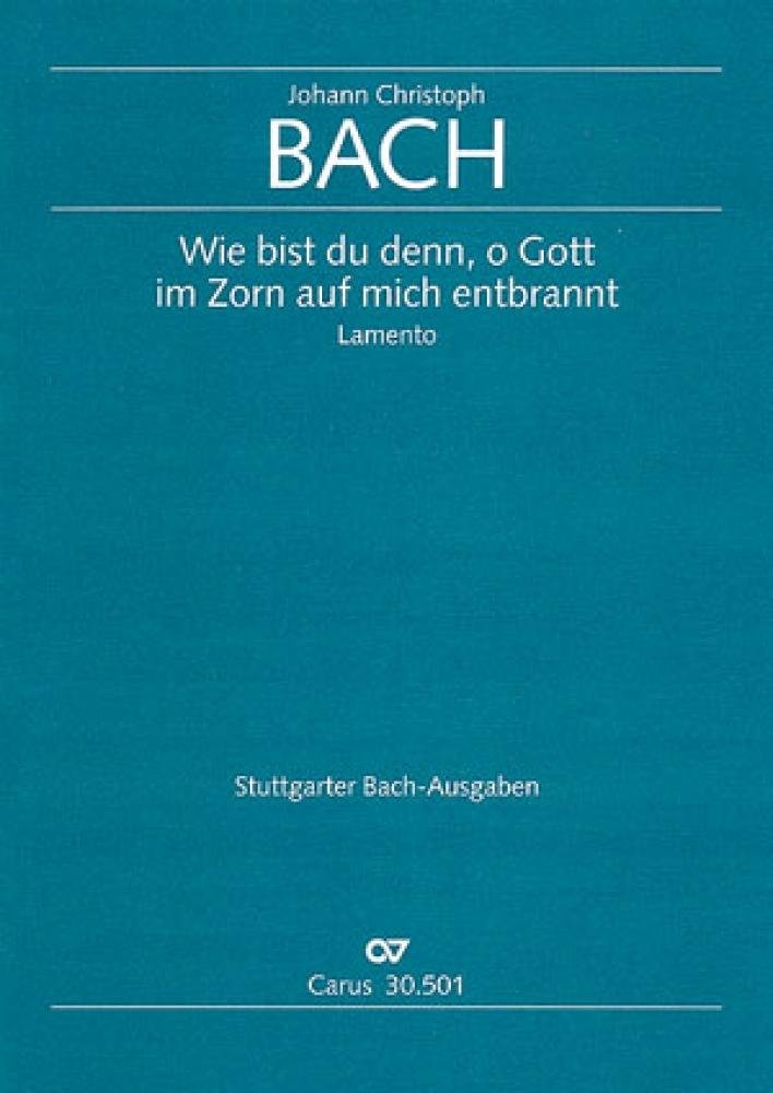 Bach: Wie bist du denn, o Gott. Partitur Books