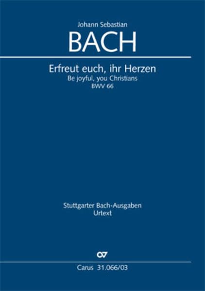 Erfreut euch, ihr Herzen (Klavierauszug): Kantate zum 2. Osterfesttag BWV 66, 1724 Sheet Music