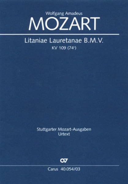 Litaniae Lauretanae B.M.V in B (Klavierauszug): KV 109 (74e), 1771 Sheet Music