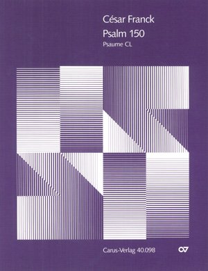 Franck: Psalm 150 (FWV 69). Partitur Sheet Music