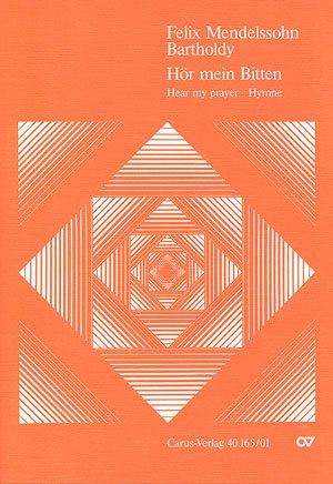 Mendelssohn: Hör mein Bitten (2 Fassungen). Partitur Sheet Music