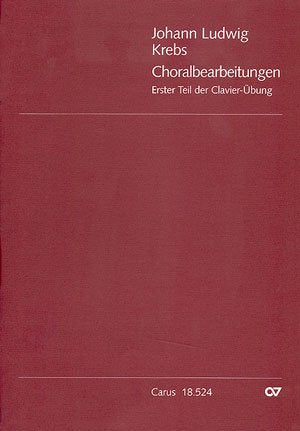 Krebs: Choralbearbeitungen. Erster Teil der Clavier-übung. Sammlung Sheet Music