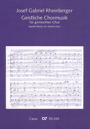 Rheinberger: Geistliche Chormusik für gemischten Chor. Chorbuch Sheet Music