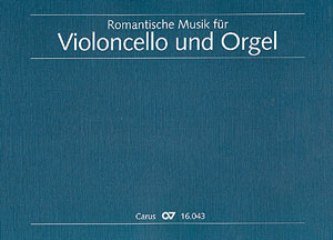 Romantische Musik für Violoncello und Orgel. Partitur mit 1 Stimme Sheet Music