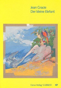 Gracie: Der kleine Elefant. Partitur Sheet Music