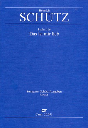 Schütz: Das ist mir lieb (SWV 51). Partitur Books