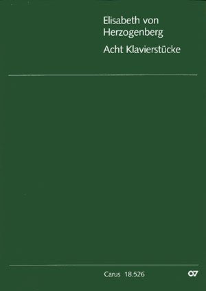 Elisabeth von Herzogenberg: Acht Klavierstücke. Partitur Sheet Music