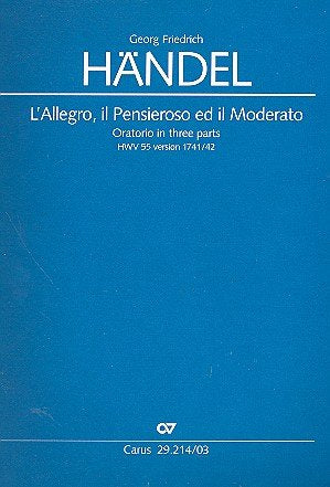 L'Allegro, il Penseroso ed il Moderato, Klavierauszug: Oratorium in drei Teilen Sheet Music